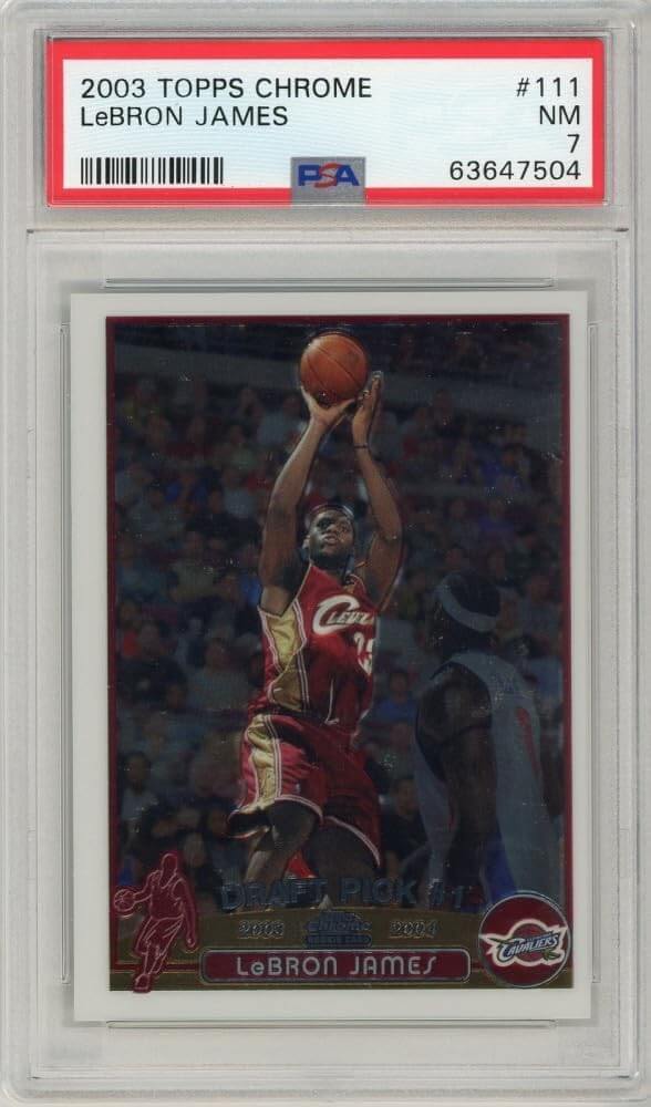 LeBron James 2003-04 Topps Chrome Rookie Card #111 PSA 7