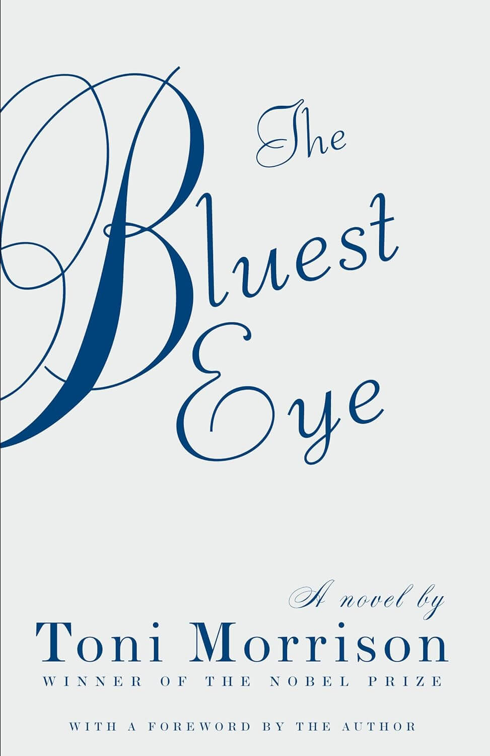 "The Bluest Eye" by Toni Morrison