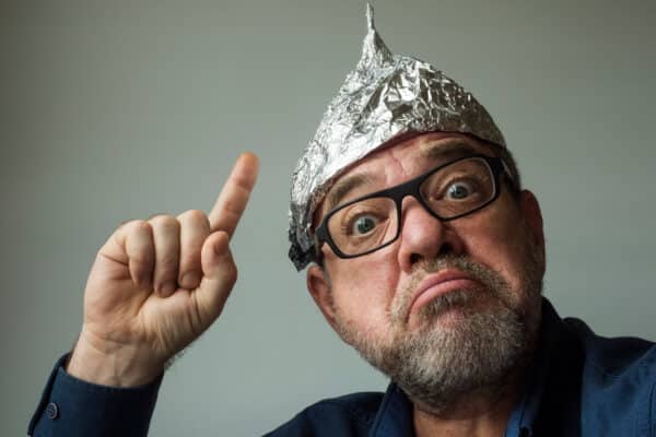 Conspiracy theorist with a tinfoil hat on